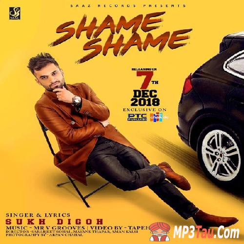 Shame-Shame Sukh Digoh, Mr V Grooves mp3 song lyrics